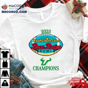 South Florida Bulls Roofclaim Boca Raton Bowl Champions Tshirt
