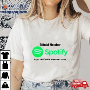 Spotify Lazy Grifters Club Tshirt