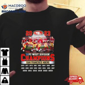 Squad Goals San Francisco 49ers 2023 Nfc West Division Champions Shirt