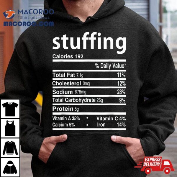 Stuffing Nutrition Facts 2020 Thanksgiving Christmas Shirt