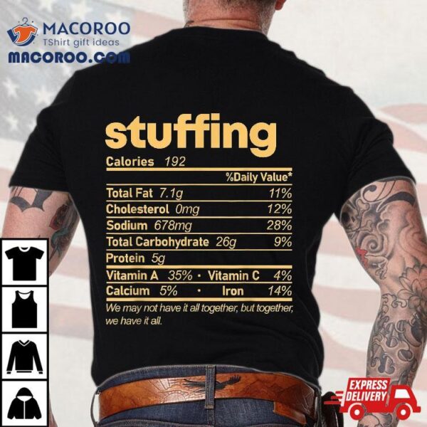 Stuffing Nutrition Facts Food Matching Family Thanksgiving Shirt