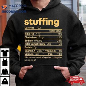 Stuffing Nutrition Facts Food Matching Family Thanksgiving Tshirt