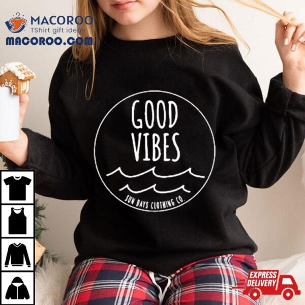 Sun Days Good Vibes Circle Shirt