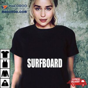 Surfboard Tshirt