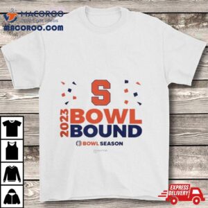 Syracuse Orange Football Bowl Bound Bowl Season Tshirt