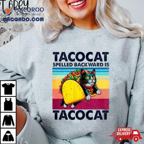 Tacocat Spelled Backward Is Tacocat Funny Cat Vintage Shirt