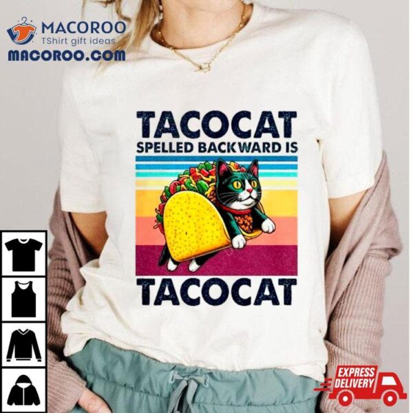 Tacocat Spelled Backward Is Tacocat Funny Cat Vintage Shirt