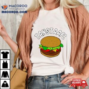 Tanstaafl Hamburger Shirt