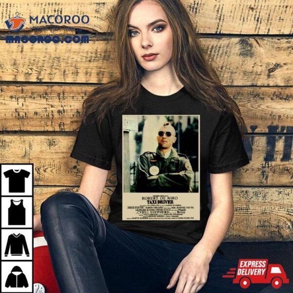 Taxi Driver Travis Bickle Shirt