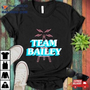 Team Bailey Tshirt