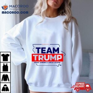 Team Trump Make America Great Again Shirt