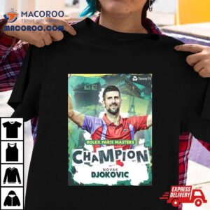 Tennis Rolex Paris Masters Champion Novak Djokovic A Record Extending 40th Masters 1000 Title T Shirt