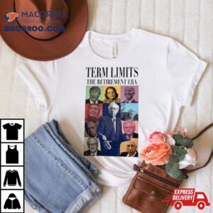 Term Limits The Retirement Era Tour Tshirt