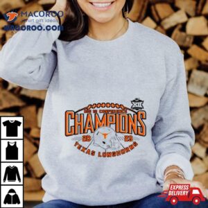 Texas Longhorns 2023 Big 12 Conference Champions Shirt