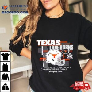 Texas Longhorns Big Conference Championship Game Tshirt