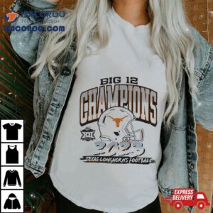 Texas Longhorns 2023 Big 12 Football Champions Helmet Shirt