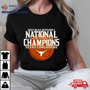 Texas Longhorns Ncaa Women S Volleyball National Champions Tshirt