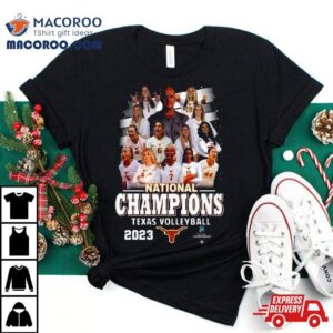 Texas Longhorns Teams Ncaa Women S Volleyball National Champions Tshirt