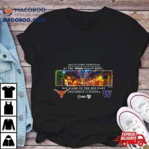 Texas Longhorns Vs Washington Huskies Cfp Sugar Bowl Bound New Orleans Tshirt