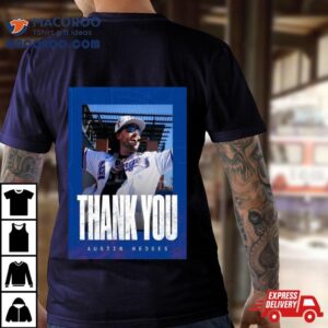 Texas Rangers Farewell Austin Hedges To Bring The Vibes To A Mlb Championship Clubhouse Tshirt