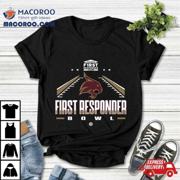 Texas State Bobcats 2023 Servpro First Responder Bowl Shirt