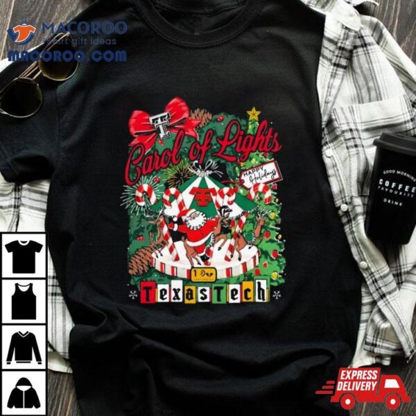 Texas Tech Christmas 2023 Carol Of Lights T Shirt