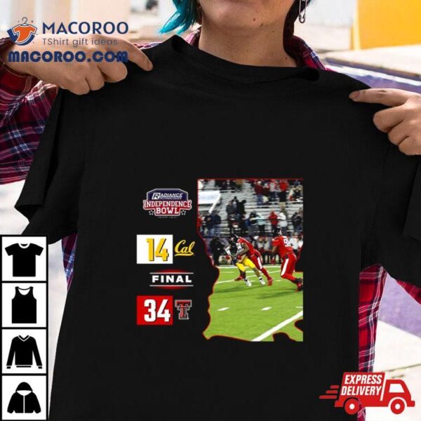 Texas Tech Football Is Our 2023 Radiance Technologies Independence Bowl Champions Bowl Season 2023 2024 T Shirt