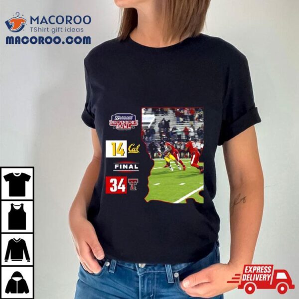 Texas Tech Football Is Our 2023 Radiance Technologies Independence Bowl Champions Bowl Season 2023 2024 T Shirt
