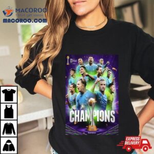 The Fifa Club World Cup Champions Are Manchester City Tshirt