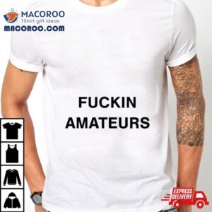 The Big Lebowski Fuckin Amateurs Tshirt