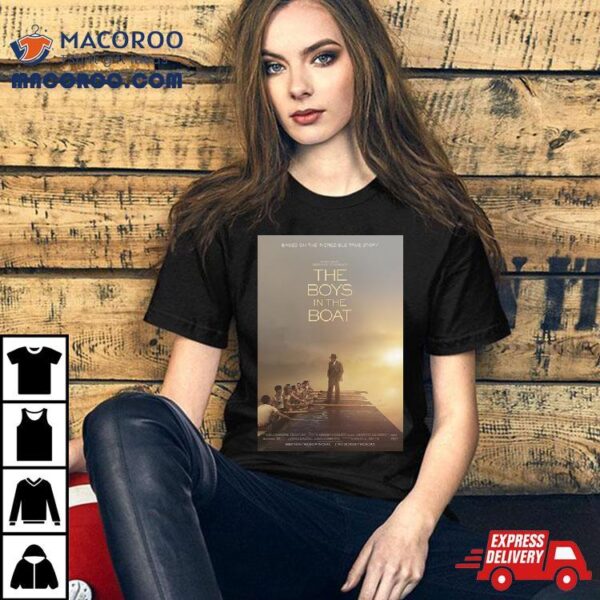 The Boys In The Boat Directed By George Clooney Movie T Shirt