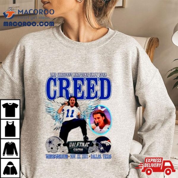 The Greatest Halftime Show Ever Creed Shirt