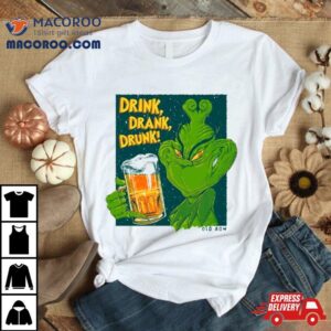 The Grinch Drink Drank Drunk Beer Tshirt