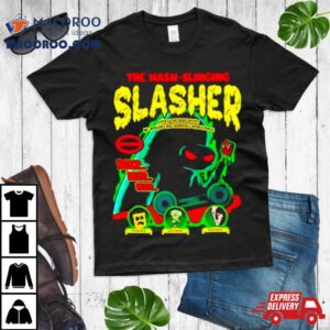 The Hash Slinging Slasher Tshirt