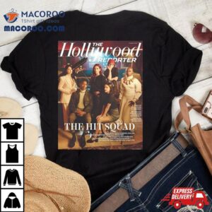 The Hollywood Reporter The Hit Squad Billie Eilish Olivia Rodrigo Dua Lipa 2023 T Shirt