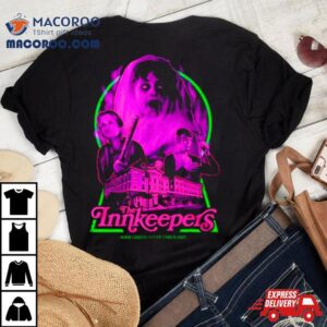 The Innkeepers Some Guests Never Check Out Shirt