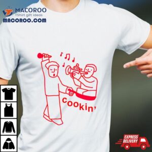 The Jazz Estate Cookin Funny Tshirt