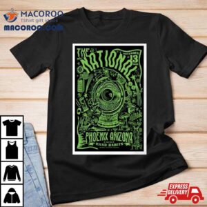 The National Tour The Arizona Financial Theatre Phoenix Az Poster Sweat Tshirt