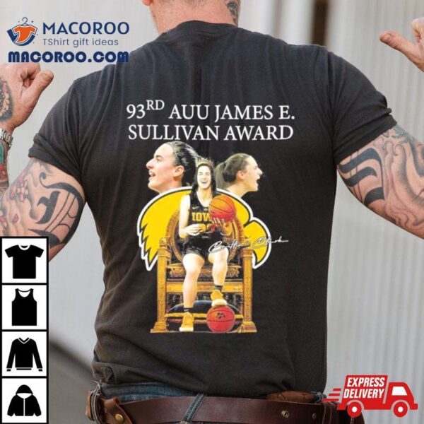 The Queen Caitlin Clark 93rd Auu James E. Sullivan Award Signature Shirt