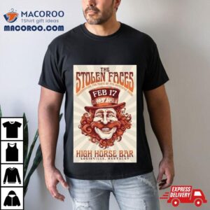 The Stolen Faces Feb Louisville Ky Tshirt