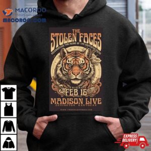 The Stolen Faces February Madison Live Covington Ky Tshirt