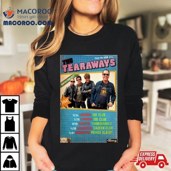 The Tearaways From The Usa It’s Winter Tour 2023 Poster Shirt