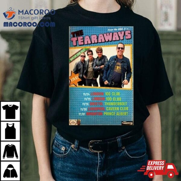 The Tearaways From The Usa It’s Winter Tour 2023 Poster Shirt