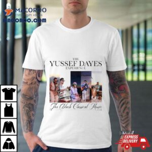 The Yussef Dayes Concert Black Classical Music Tour Performance Schedule T Shirt