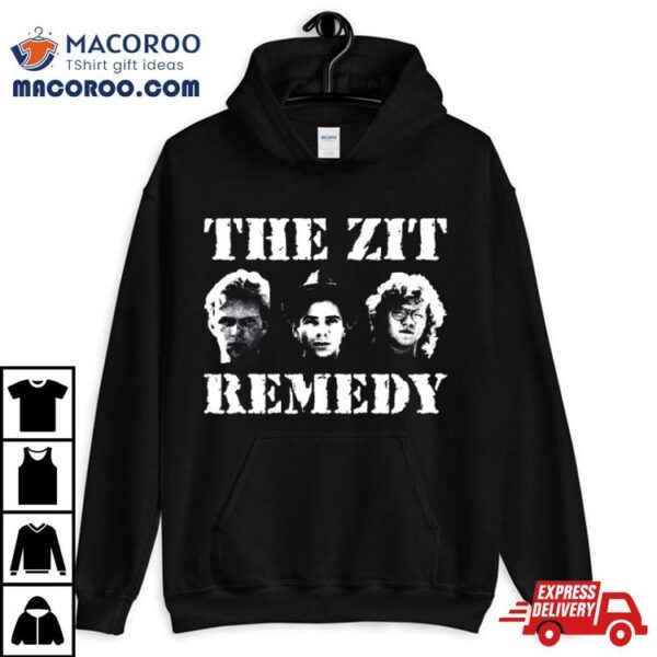 The Zit Remedy Graphic New Design Shirt