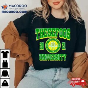 Thesefooss These Foos Class Of University Tshirt