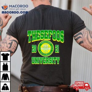 Thesefooss These Foos Class Of University Tshirt