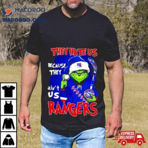 They Hate Us Because They Ain T Us New York Rangers Nhl Santa Grinch Tshirt