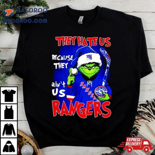 They Hate Us Because They Ain’t Us New York Rangers Nhl Santa Grinch Shirt