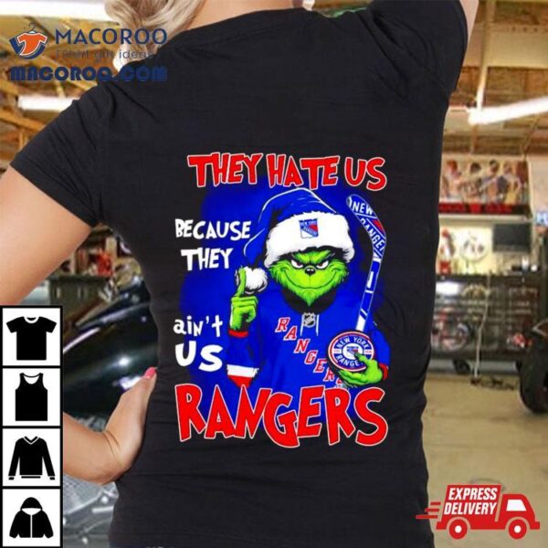 They Hate Us Because They Ain’t Us New York Rangers Nhl Santa Grinch Shirt